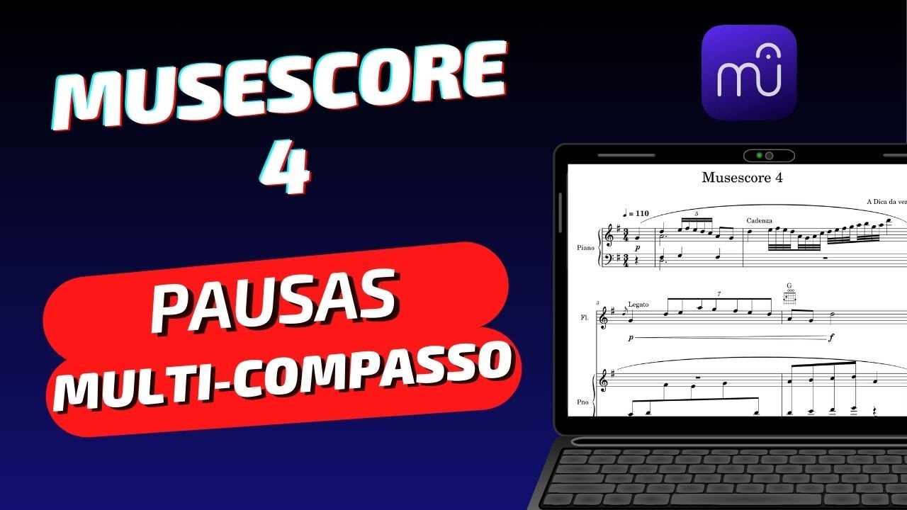 MUSESCORE 4: compassos de espera ou pausas multi-compasso