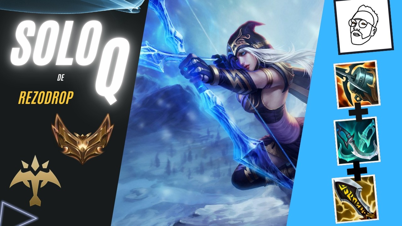 SoloQ - Training Ashe