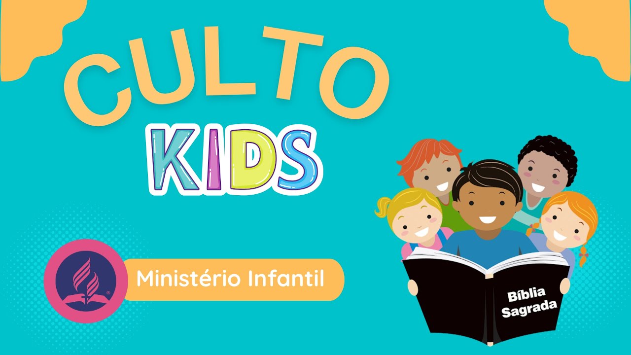 Culto Kids | Ministério Infantil | Igreja Adventista de Águas Claras - DF