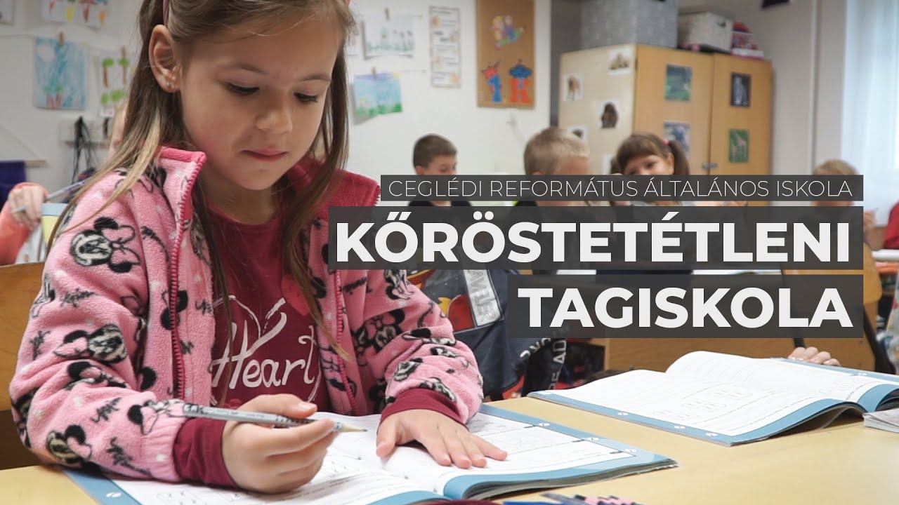 Kőröstetétleni Tagiskola - Ceglédi Református Általános Iskola és Óvoda