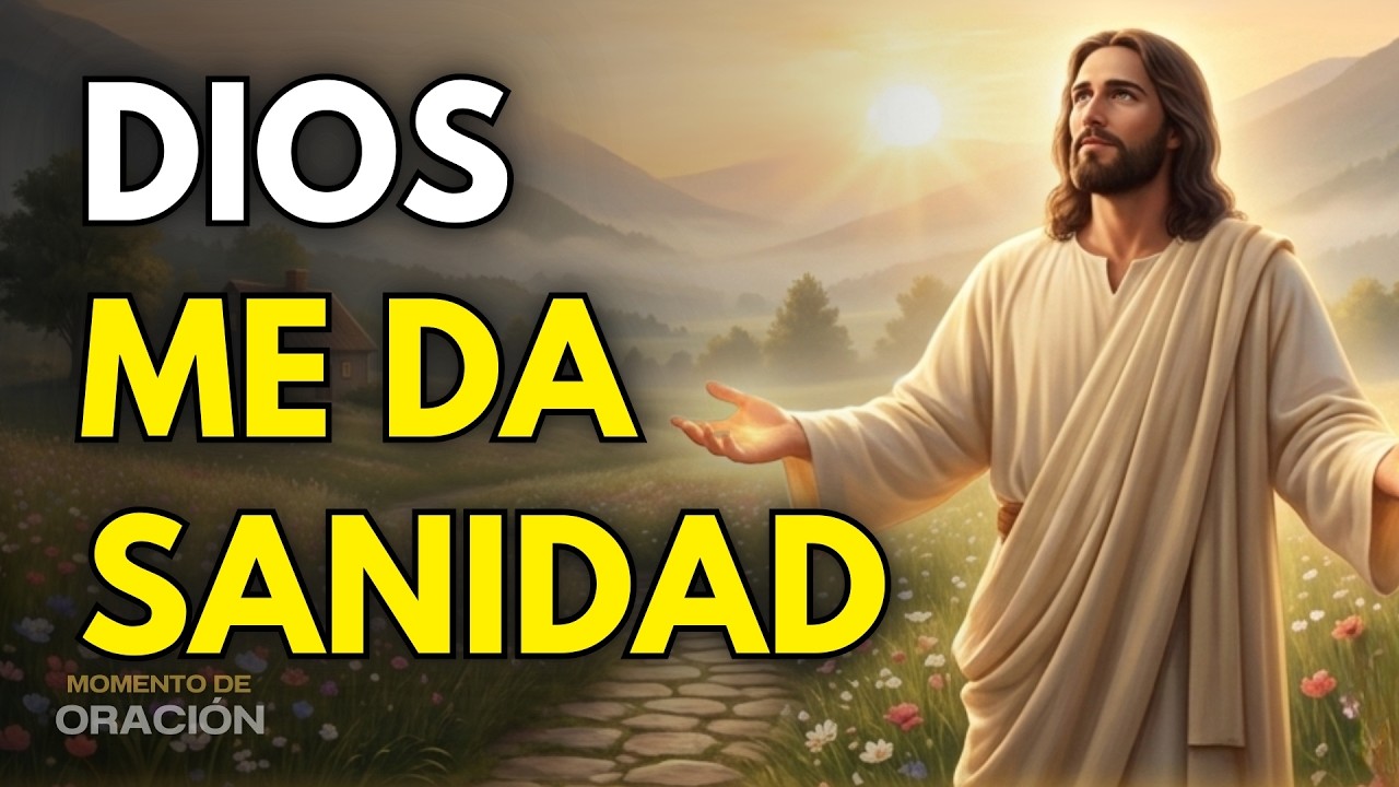 ¡RENUEVA TUS FUERZAS! Oración de la mañana para recibir sanidad y descanso | Oración de la mañana