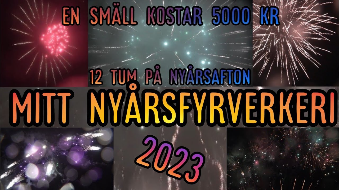 💥🎆Mitt Nyårsfyrverkeri🎆💥