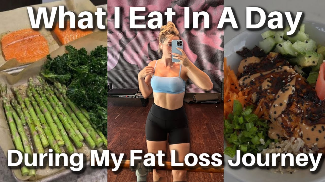 What I Eat In A Day During My Fat Loss Journey