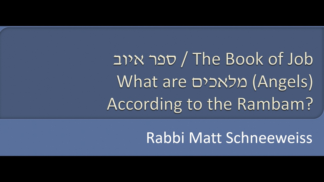 What are Malachim (Angels) According to the Rambam? (Part 3) Why Depict Angels as Physical?