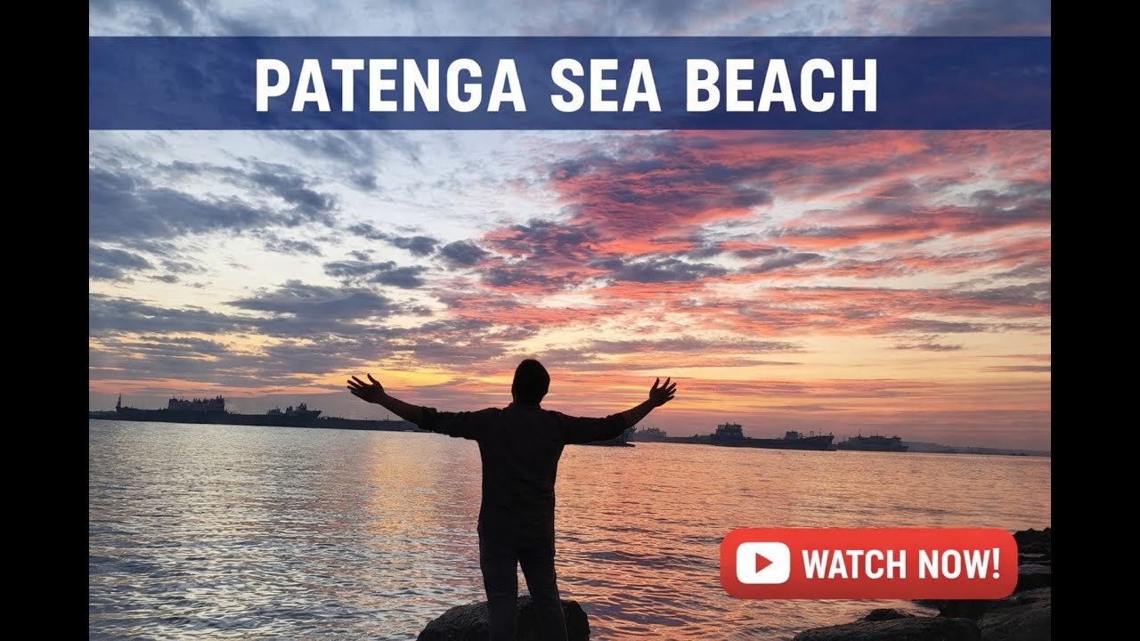Patenga Sea Beach | Chittagong | Beautiful Sea View | Bangladesh Travel Vlog