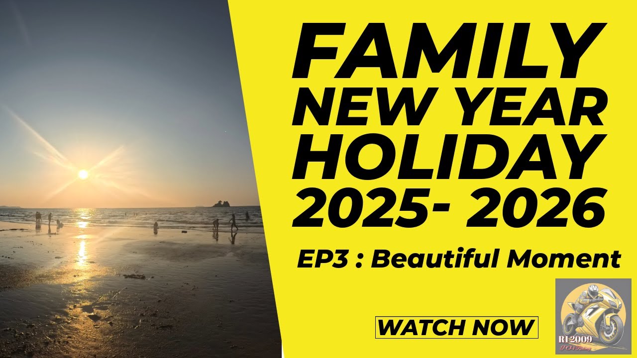 Summary of Naturing Moment from Holiday Trip 2025 - 2026
