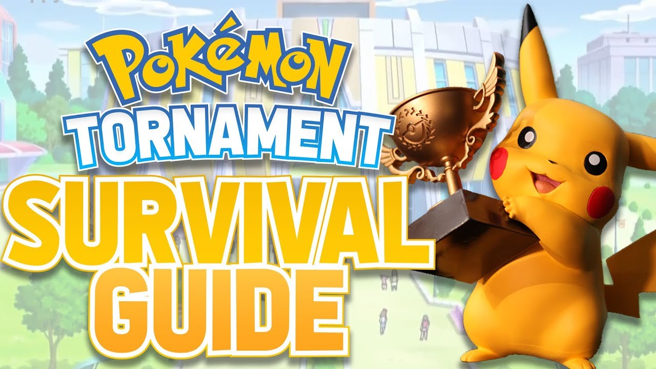 Pokemon Tournament Survival Guide