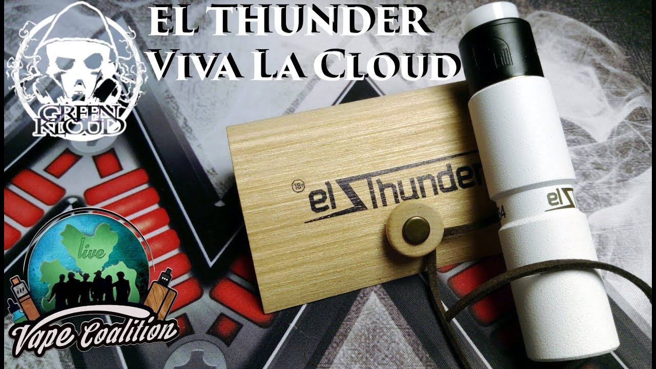 Обзор EL THUNDER by Viva La Cloud