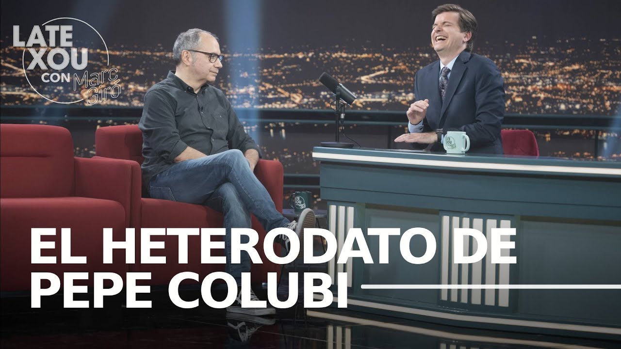Pepe Colubi vuelve a pasarse el juego | Late Xou con Marc Gir&oacute;