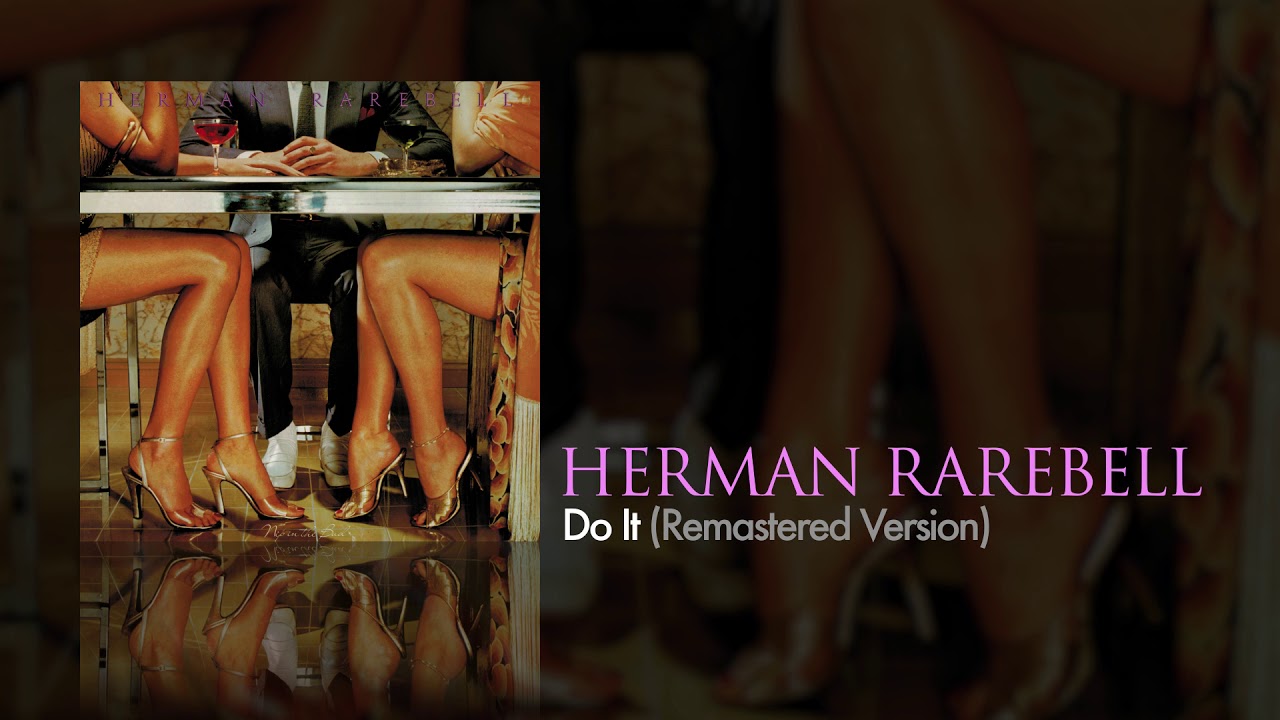 Herman Rarebell - Do It (Remastered Version)