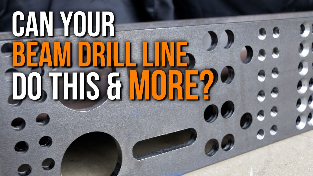 Can Your Beam Drill Line Do All This & MORE?