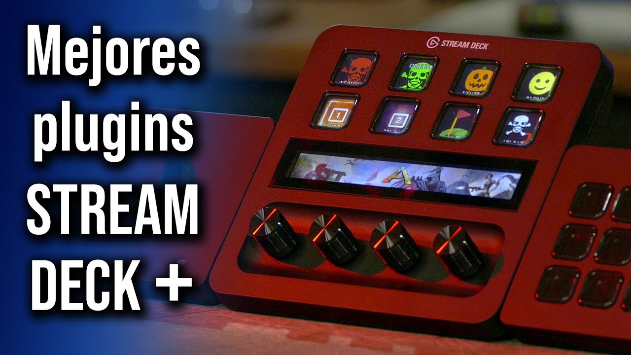 Trucos y plugins para STREAM DECK PLUS