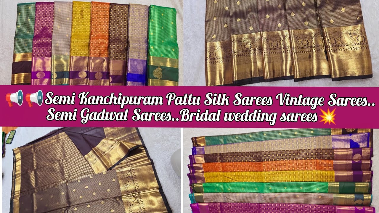 Kanchipuram Pattu  Sarees|High Quality jari used Sarees|Resam Pattu & Gadwal Bridal wedding sarees..