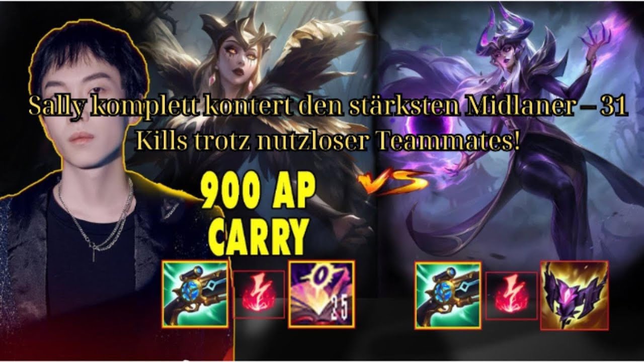 Sally komplett kontert den stärksten Midlaner – 31 Kills trotz nutzloser Teammates!