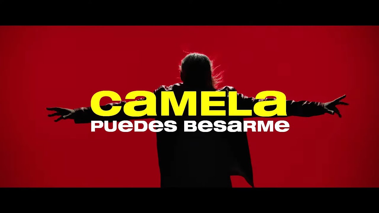 Camela - Puedes besarme (Videoclip Oficial)