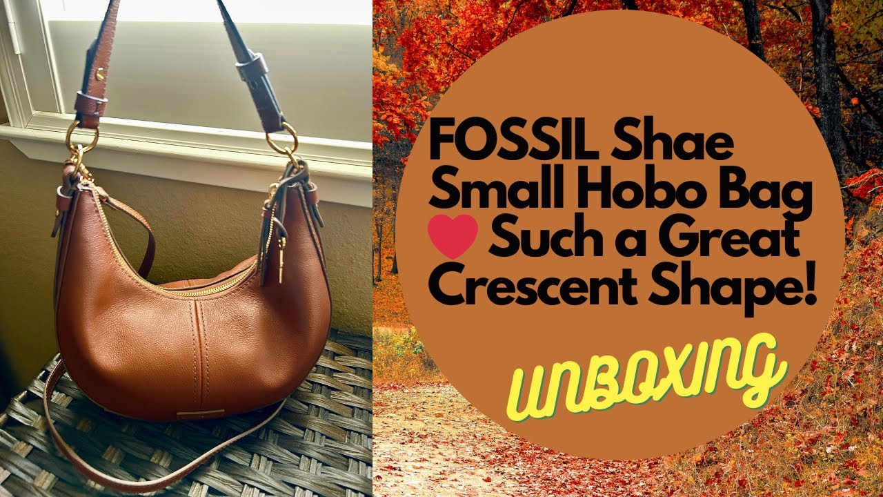 UNBOXING! FOSSIL SHAE SMALL HOBO BAG - Such a Great Crescent Shape!