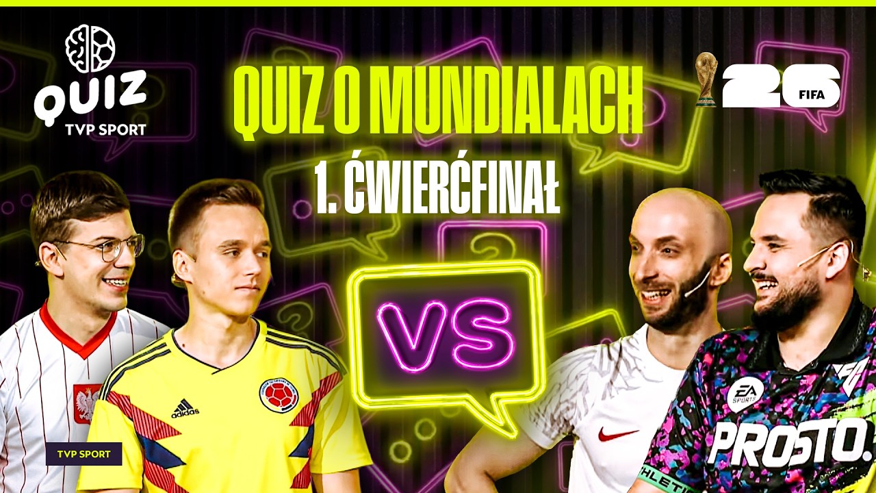 QUIZ: MUNDIALE! 1. ĆWIERĆFINAŁ &ndash; WIECZOREK I MICYGIEWICZ VS PAPUGA I LENARCZYK