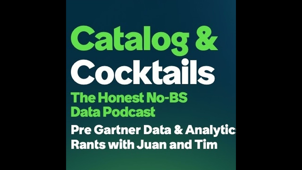 Pre Gartner Data & Analytics Rants with Juan and Tim