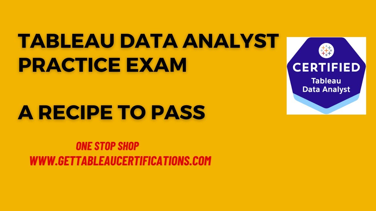 Tableau Data Analyst Practice Exam Recipe
