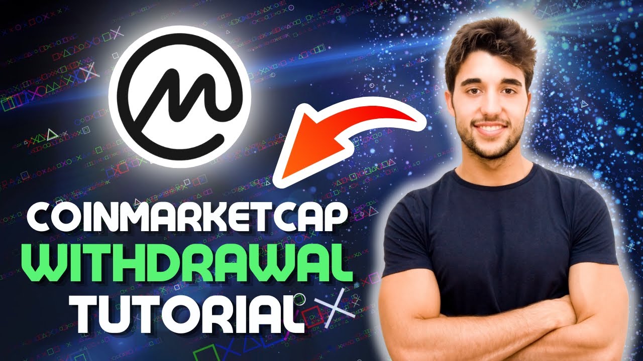 Руководство по выводу средств с Coinmarketcap в 2024 году (вывод денег с Coinmarketcap)