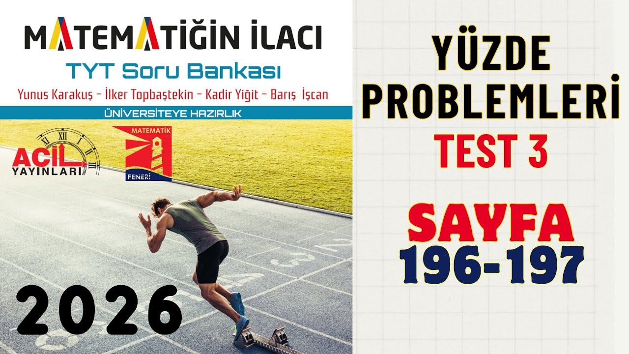 92 Matematiğin İlacı | Tyt Soru Bankası | Yüzde Problemleri Test 3 Sayfa: 196-197 2026