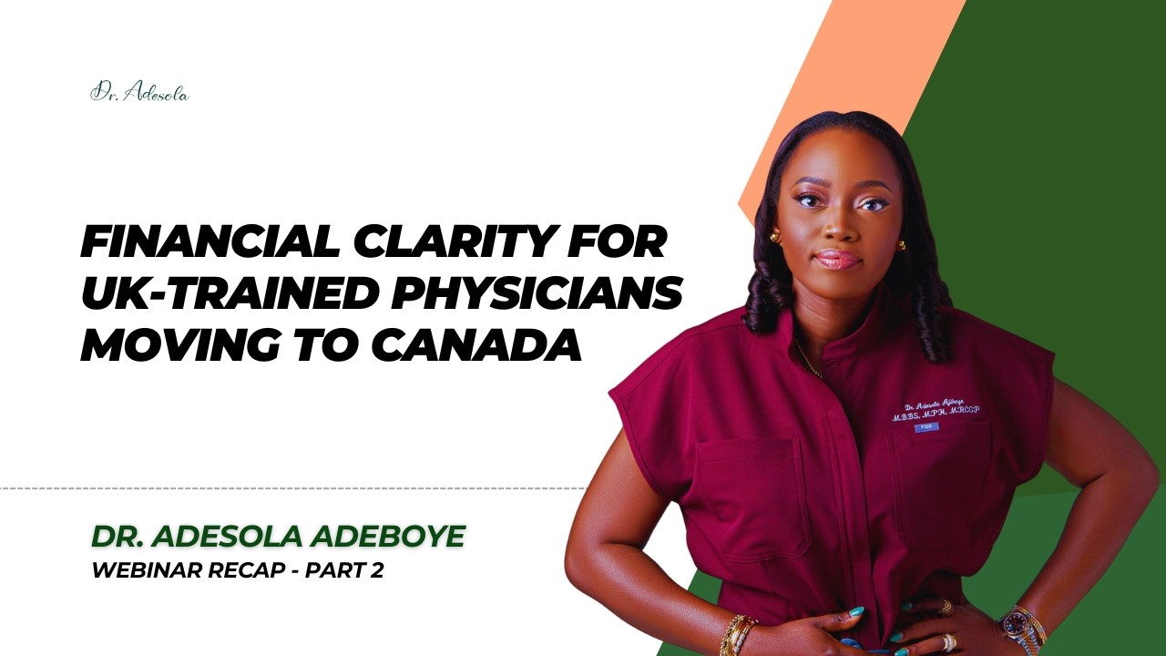 Part 2 - Financial Clarity Webinar Recap with Dr. Adesola Ajiboye