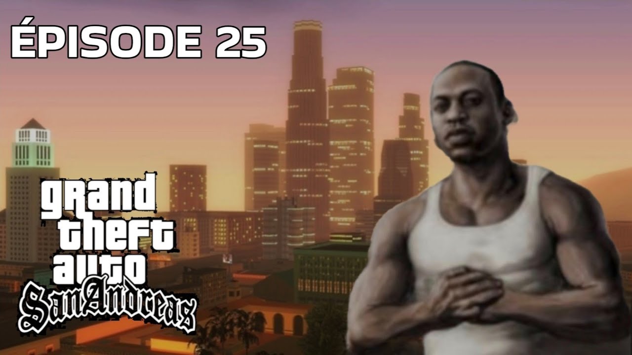 GTA SAN ANDREAS #25 | 