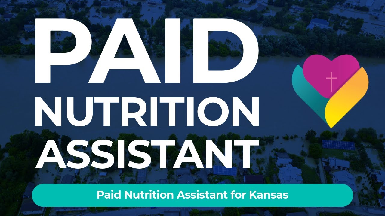 Become a Paid Nutrition Assistant in Kansas | Online Training Overview