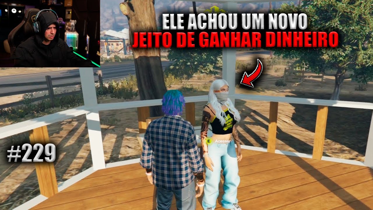ELE ACHOU UM NOVO JEITO DE GANHAR DINHEIRO! EP 229