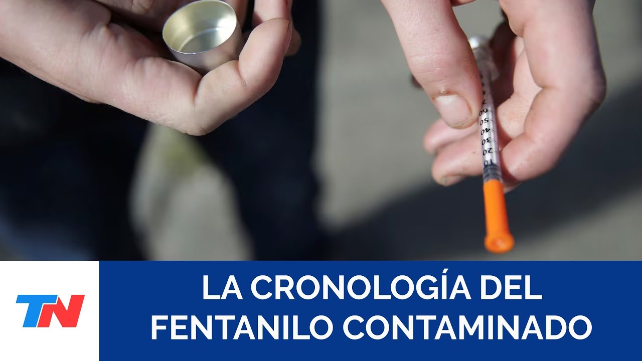 La cronología del fentanilo contaminado en La Plata, por Sergio Farella