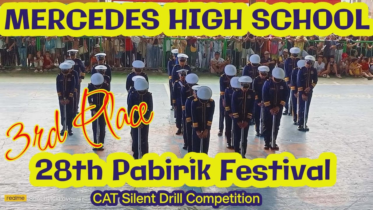 🥉 Mercedes HS Takes 3RD PLACE at 28th Pabirik Festival CAT Silent Drill Competition 2026