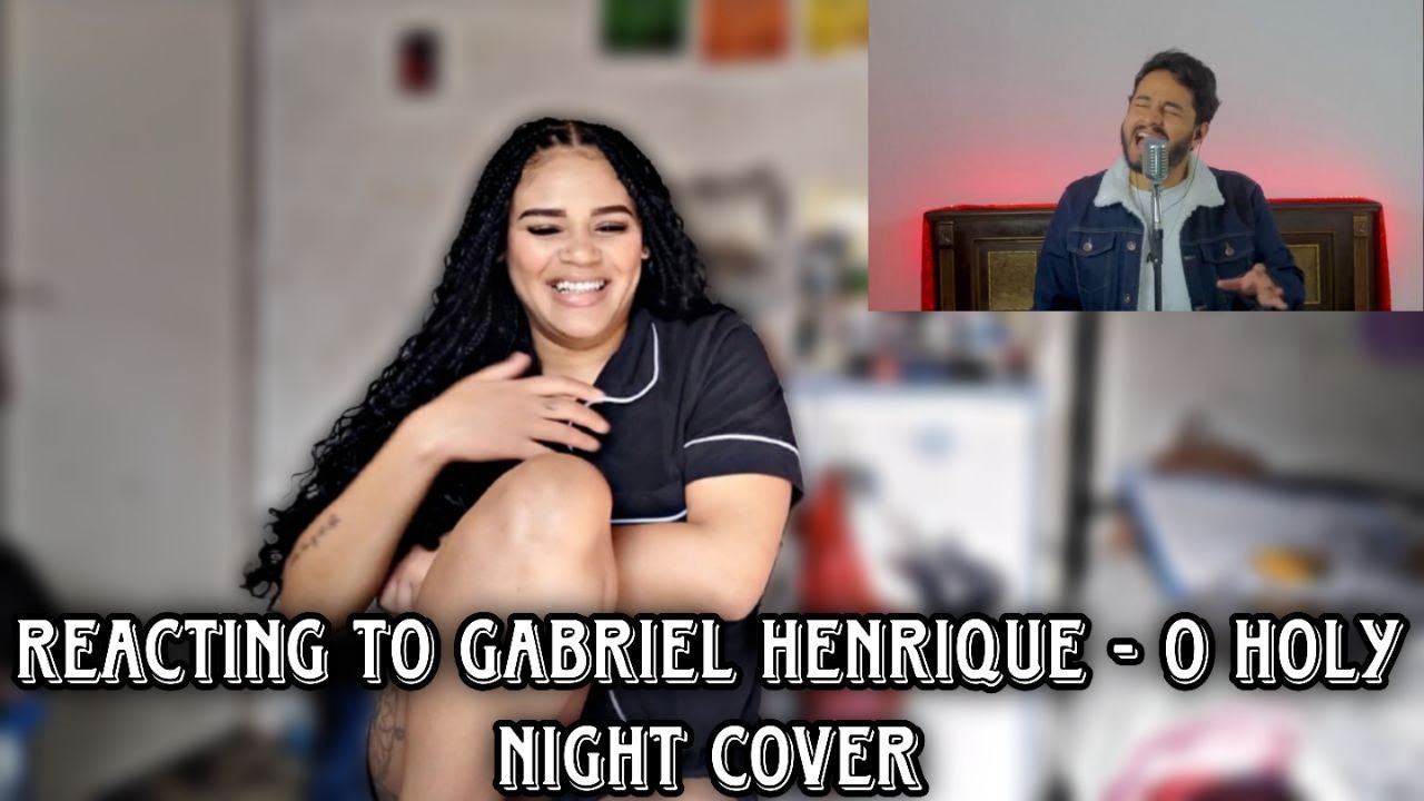 REACTING TO MARIAH CAREY - O HOLY NIGHT COVER BY GABRIEL HENRIQUE
