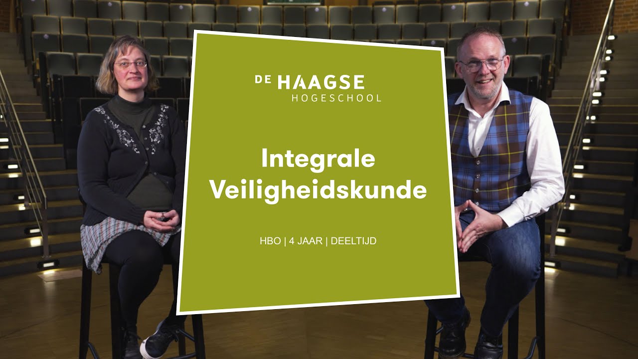 HBO Integrale Veiligheidskunde Deeltijd | Opleidingspresentatie De Haagse Hogeschool