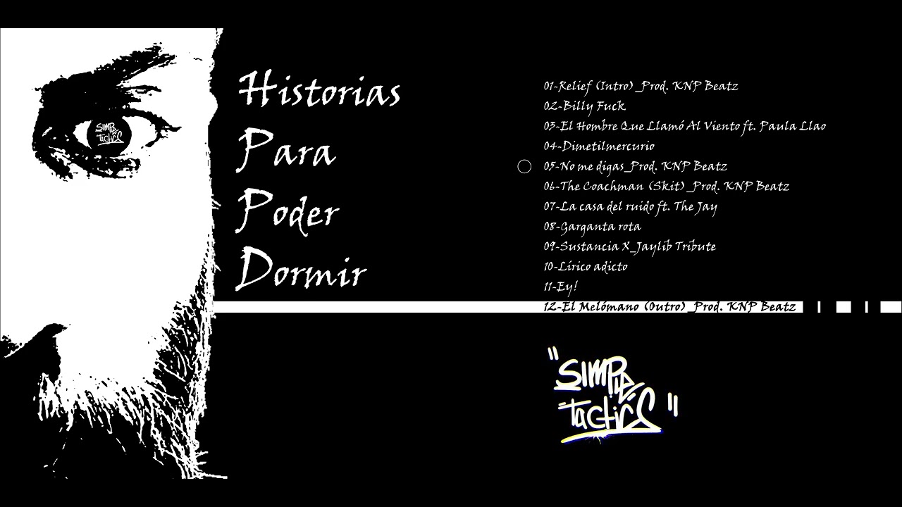 Historias Para Poder Dormir - Simple Tactics (Trabajo Completo)