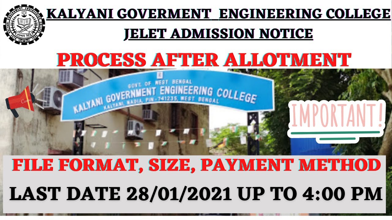 Kalyani Government Engineering College Jelet 2020 Admission Process| Documents Required| Fees| KGEC