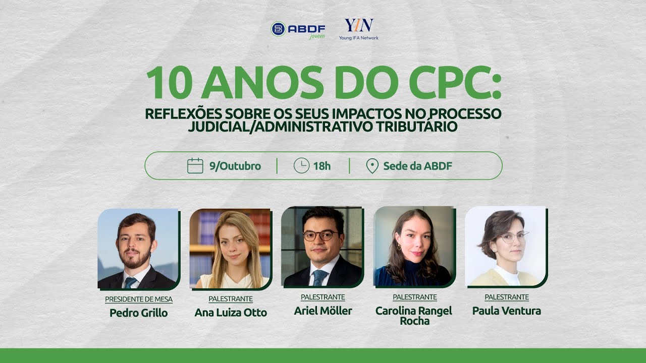 ABDF Jovem: 10 Anos do CPC: Reflexões sobre os seus Impactos no Processo Judicial