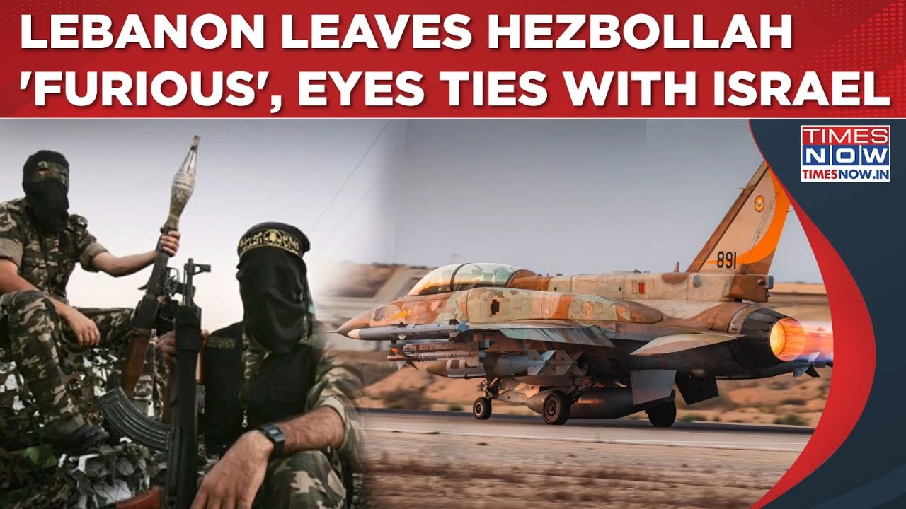 Lebanon Leaves Hezbollah 'Furious' With This Move, Eyes Ties With Israel| Time Up For Iran's Proxy?