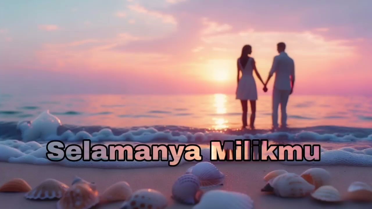 Selamanya Milikmu | Indonesian Love Song 2025