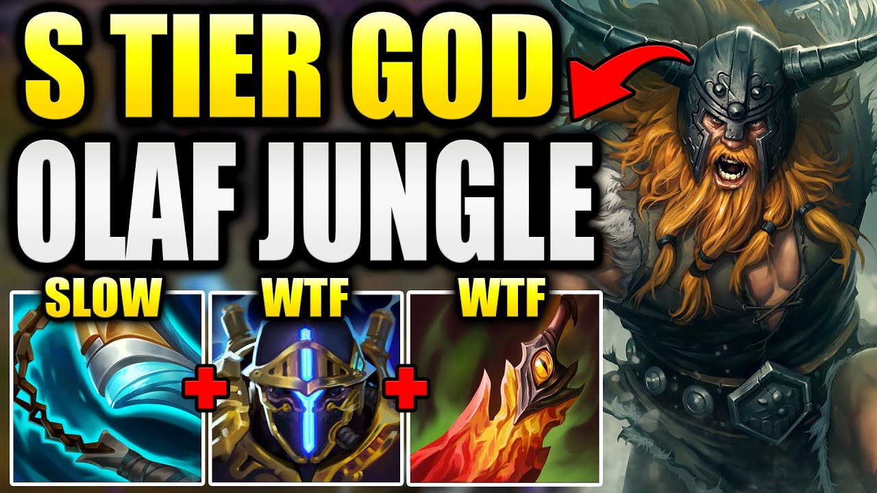 OLAF JUNGLE IS BEYOND BROKEN IF YOU STOP BUILDING HIM WRONG...