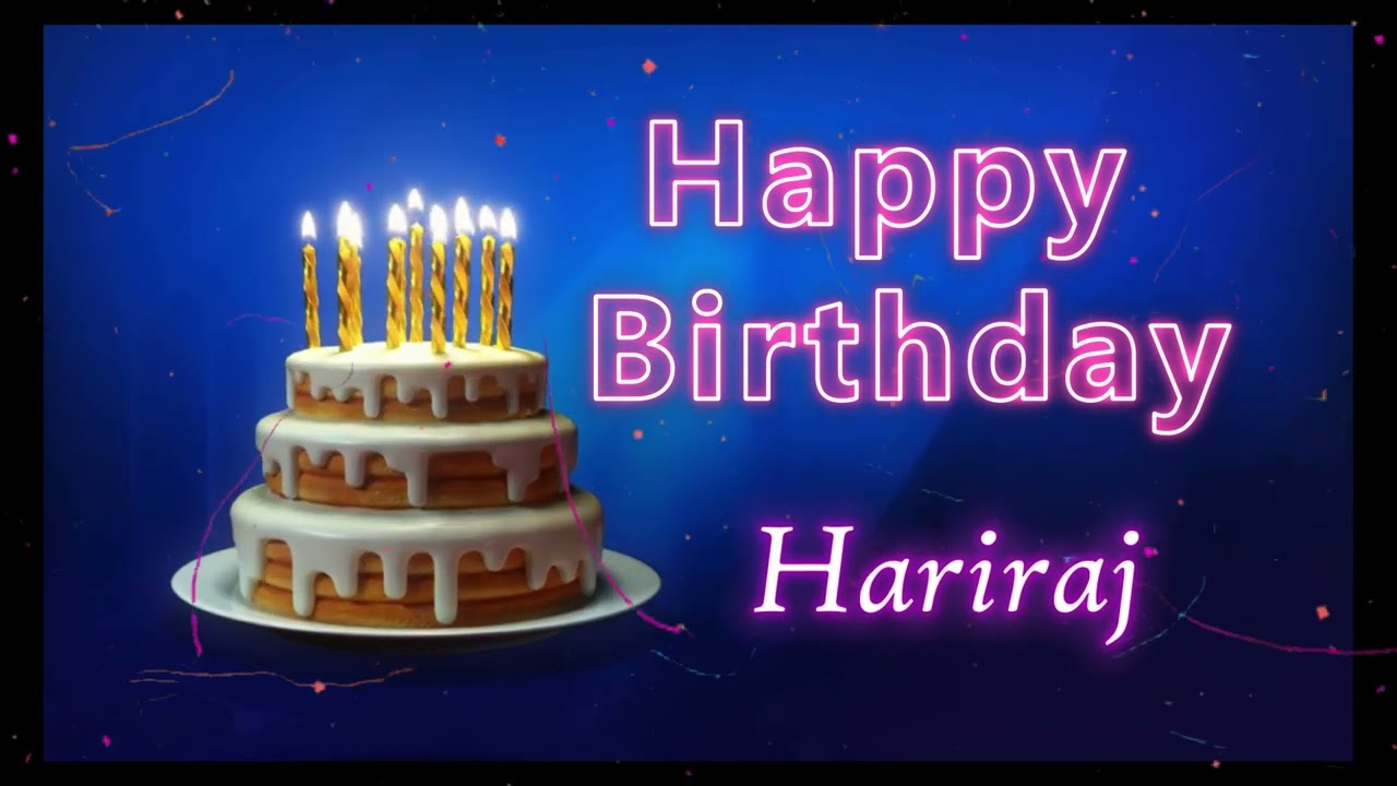 Special Happy Birthday Song for Hariraj