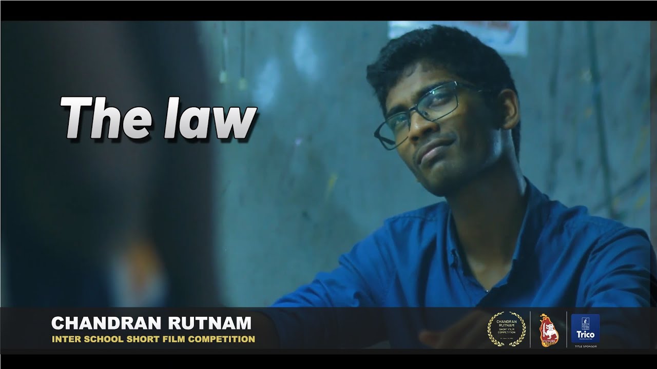 The Law Short Film-  St Peters College Colombo