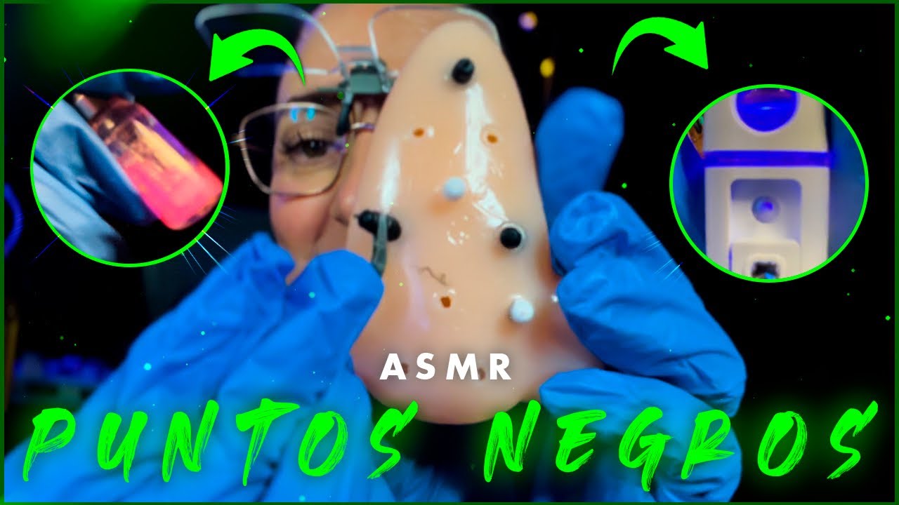 ASMR ROLEPLAY quitándote los puntos NEGROS