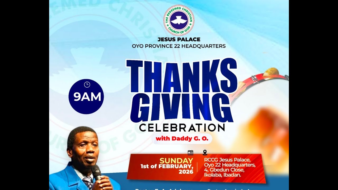 FEBRUARY 2026 THANKSGIVING SERVICE || RCCG JESUS PALACE - OYO 22 HQRTS || FRESH WINE || FEB 1ST 2026