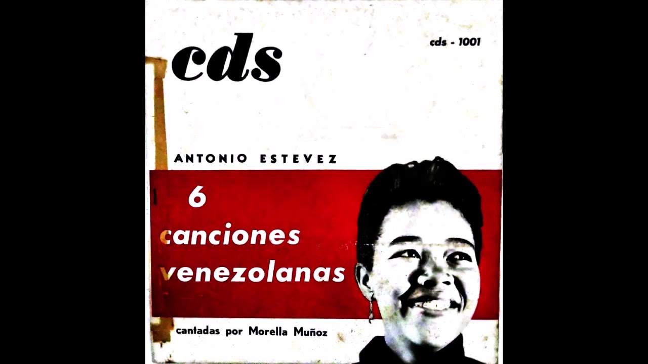 ANTONIO ESTEVEZ   SEIS CANCIONES VENEZOLANAS
