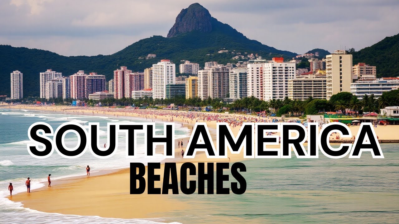 BEST beaches in South America