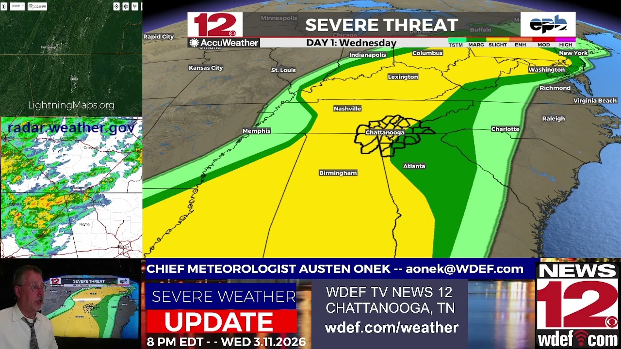 WDEF-TV NEWS 12: SEVERE WEATHER UPDATE WEDNESDAY 3.11.26 = 8PM EDT