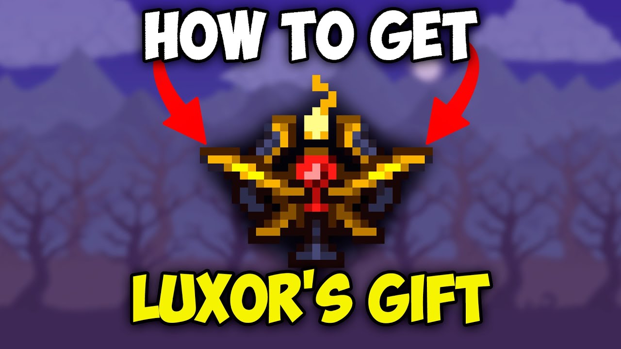 How to Get LUXOR'S GIFT in Calamity Mod for Terraria