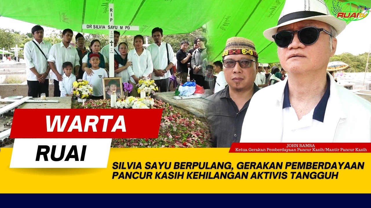 SILVIA SAYU BERPULANG, GERAKAN PEMBERDAYAAN PANCUR KASIH KEHILANGAN AKTIVIS TANGGUH