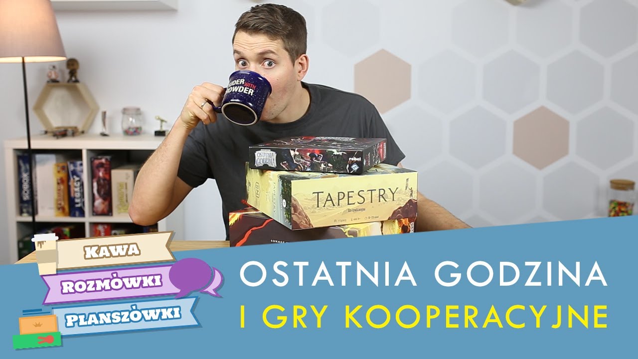 Ostatnia godzina i Najlepsze gry kooperacyjne | Kawa, rozm&oacute;wki i plansz&oacute;wki