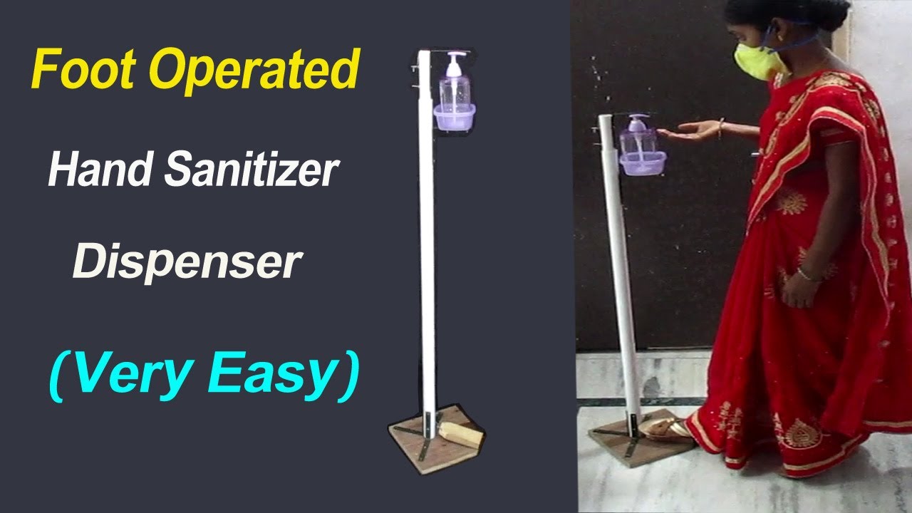 Foot Operated Hand Sanitizer Dispenser | How to Make Foot Operated Hand Sanitizer Dispenser At Home